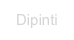 Dipinti