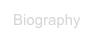 Biography